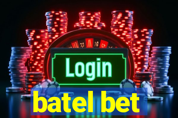 batel bet